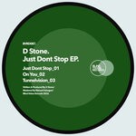 cover: D Stone - Just Don't Stop EP