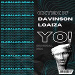 cover: Davinson Loaiza|Oxtek - Yo! (Original Mix)