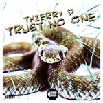 cover: Thierry D - Trust No One