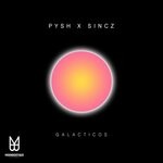 cover: Pysh|Sincz - Galacticos