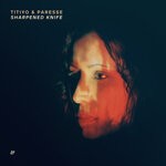 cover: Paresse|Titiyo - Sharpened Knife