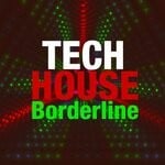 cover: Various - Tech House Borderline