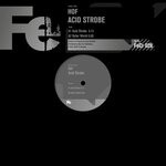 cover: Hof - Acid Strobe (Original Mix)