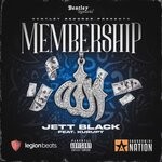 cover: Jett Black|Kurupt - Membership (Explicit)