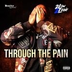 cover: 2low2legit - Through The Pain (Explicit)