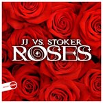 cover: Jj|Stoker - Roses