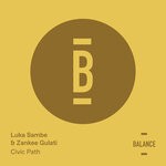 cover: Luka Sambe|Zankee Gulati - Civic Path