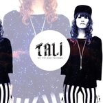 cover: Tali - Of Things To Come...