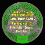 cover: Venessa Jackson - Dangerous Games (Remixed - Part 2)