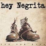 cover: Hey Negrita - You Can Kick