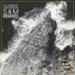 cover: Dj Zabeat|Jon Thomas - S&M (Remixes)