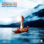 cover: Invader Space|Lasmar - Inside Of You (Mind Frequency Remix)