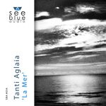 cover: Tanti Aglaia - La Mer