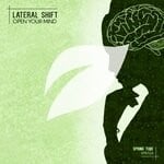 cover: Lateral Shift - Open Your Mind