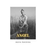 cover: Maya Pacziga - Angels