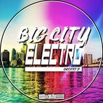 cover: Cheeky D - Big City Electro