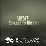 cover: Vent - Children's Dreams