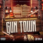 cover: Norval Edgehill|Faze Di Emin3nt - Gun Town