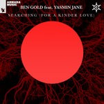 cover: Ben Gold|Yasmin Jane - Searching (For A Kinder Love)