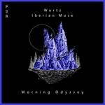 cover: Iberian Muse|Wurtz - Morning Odyssey