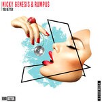 cover: Nicky Genesis|Rumpus - You Better (Extended Mix)