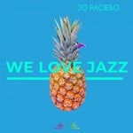 cover: Jo Paciello - We Love Jazz