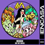 cover: Mendo - Dip My Wick