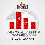 cover: Max Crisafulli|Mirko Alimenti - I Can Go On