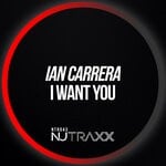 cover: Ian Carrera - I Want You