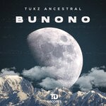 cover: Tukz Ancestral - Bunono