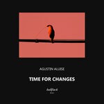 cover: Agustin Aluise - Time For Changes