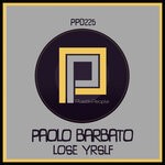 cover: Paolo Barbato - Lose Yrslf