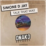 cover: Simone D Jay - Talk That Way