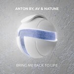 cover: Anton By|Av|Natune - Bring Me Back To Life