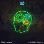 cover: Greg Haway - Highest Ground