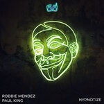 cover: Paul King|Robbie Mendez - Hypnotize