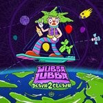 cover: Wubba Lubba - Down 2 Clown