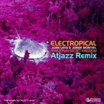 cover: Atjazz|Jorge Montiel|Juan Laya - Electropical: Amazonas Secret Kingdom (Atjazz Rework)