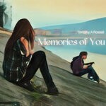 cover: Timothy A Rossell - Memories Of You