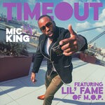 cover: Mic King - Timeout (Explicit)