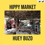 cover: Huey Buzo - Hippy Market