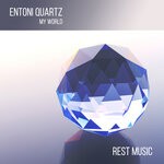 cover: Entoni Quartz - My World