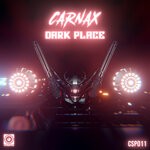 cover: Carnax - Dark Place