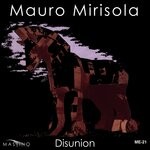 cover: Mauro Mirisola - Disunion