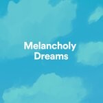 cover: Lofi Beats|Lofi Tokyo|Slowfi Beats - Melancholy Dreams