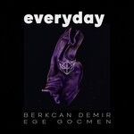 cover: Berkcan Demir|Ege Gocmen - Everyday