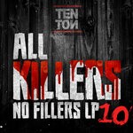 cover: Various - All Killers, No Fillers 10