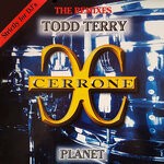 cover: Cerrone - Planet (The Todd Terry Remixes)