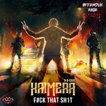 cover: B-cage|Kaimera - Fuck That Shit