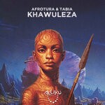 cover: Afrotura|Tabia - Khawuleza